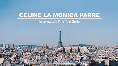 Interview with Paris Tour Guide
